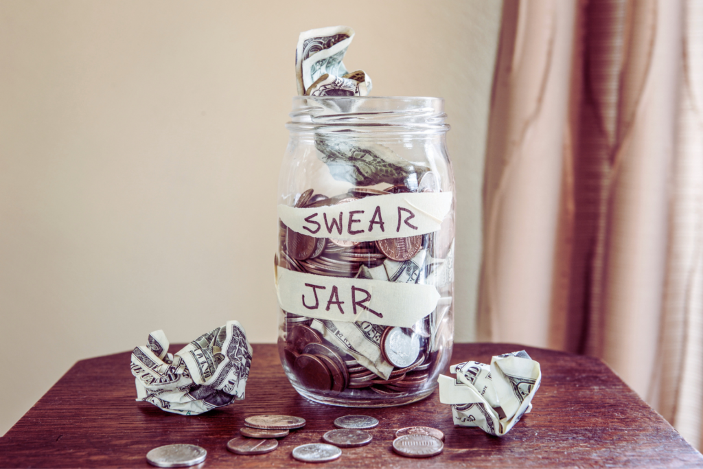 A swear jar for learning how to stop cursing